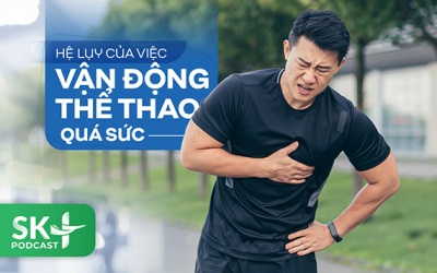 Podcast: Hệ lụy của việc vận động thể thao quá sức