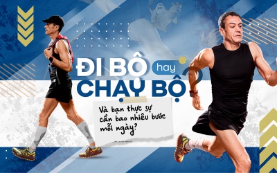 Đi bộ hay chạy bộ? Và bạn thực sự cần bao nhiêu bước mỗi ngày?