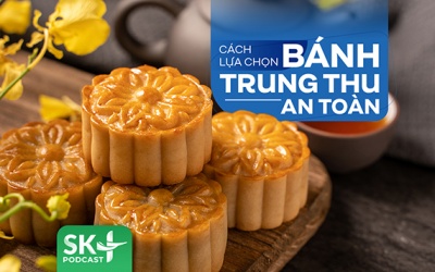 Podcast: Cách lựa chọn và bảo quản bánh Trung thu an toàn