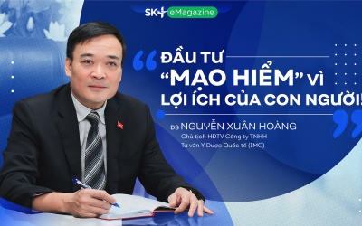 Dược sỹ Nguyễn Xuân Hoàng: Đầu tư “mạo hiểm” vì lợi ích của con người!