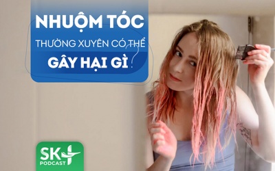 Podcast: Nhuộm tóc thường xuyên có thể gây hại gì tới sức khoẻ?