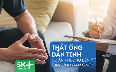Podcast: Thắt ống dẫn tinh có ảnh hưởng đến bản lĩnh đàn ông?