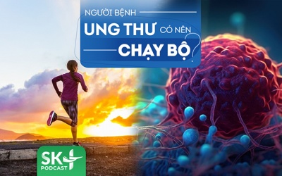 Podcast: Người bệnh ung thư có chạy bộ được không?