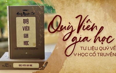 'Quỳ viên gia học' - tư liệu quý về y học cổ truyền