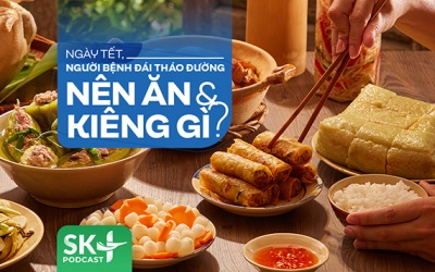 Podcast: Ngày Tết, người bệnh đái tháo đường nên ăn và kiêng gì?