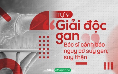 Tự ý “giải độc gan”: Bác sĩ cảnh báo nguy cơ suy gan, suy thận