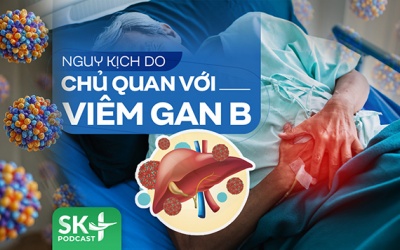 Podcast: Nguy kịch do chủ quan với viêm gan B