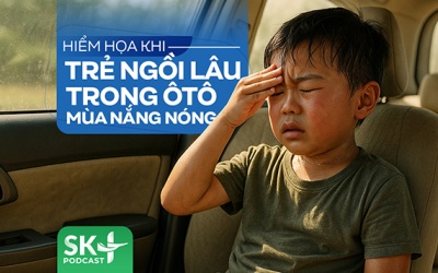Podcast: Hiểm họa khi trẻ ngồi lâu trong ô tô mùa nắng nóng