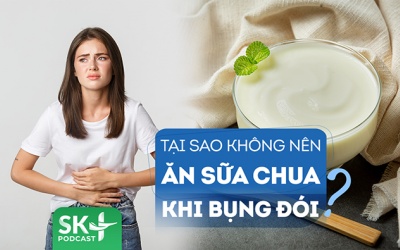 Podcast: Tại sao không nên ăn sữa chua khi đói?