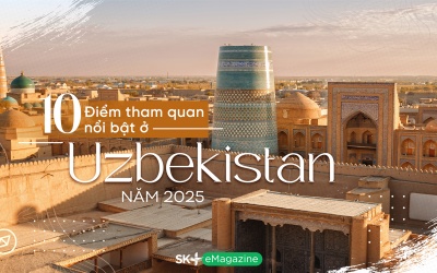 10 điểm tham quan nổi bật ở Uzbekistan năm 2025