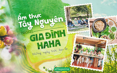 Ẩm thực Tây Nguyên trong Gia đình Haha 