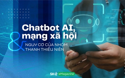 Chatbot AI, mạng xã hội và nguy cơ của nhóm thanh thiếu niên