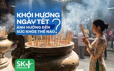 Podcast: Khói hương ngày Tết ảnh hưởng đến sức khỏe thế nào?