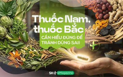 Thuốc Nam, thuốc Bắc: Cần hiểu đúng để tránh dùng sai!