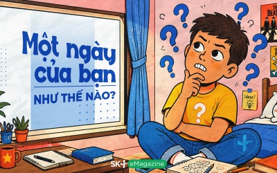 Một ngày của bạn như thế nào?