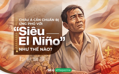 Châu Á cần chuẩn bị ứng phó với siêu El Niño như thế nào?