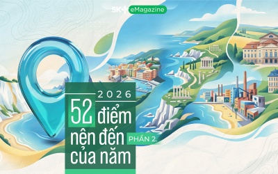 2026: 52 điểm nên đến của năm (Phần 2)