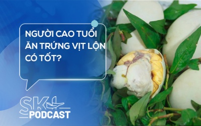 Podcast: Người cao tuổi ăn trứng vịt lộn có tốt?