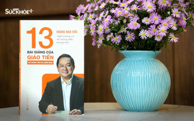 Những bài học quản trị từ “13 bài giảng của Giáo Tiến”
