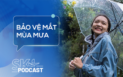 Podcast: Bảo vệ mắt trong mùa mưa