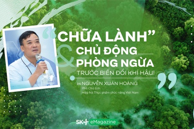 DS. Nguyễn Xuân Hoàng: Chữa lành & Chủ động phòng ngừa trước biến đổi khí hậu