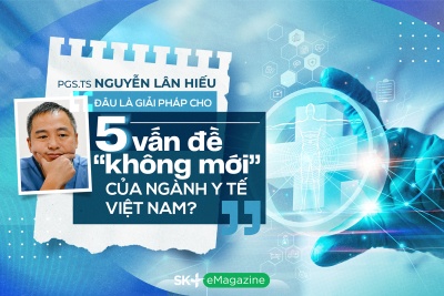 PGS.TS Nguyễn Lân Hiếu: Đâu là giải pháp cho 5 vấn đề “không mới” của ngành y tế Việt Nam?