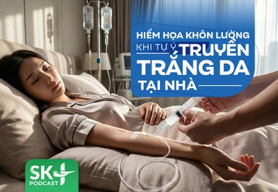 Podcast: Hiểm họa khôn lường khi tự ý truyền trắng da tại nhà