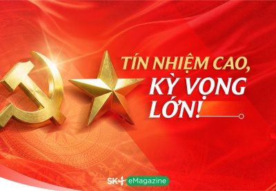 Tín nhiệm cao, kỳ vọng lớn!