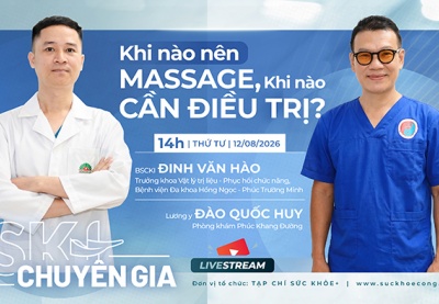 14h TỌA ĐÀM trực tuyến: Đau cổ vai gáy: Khi nào nên massage, khi nào cần điều trị?