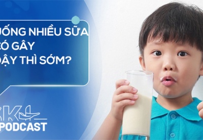 Podcast: Uống nhiều sữa có gây dậy thì sớm không?