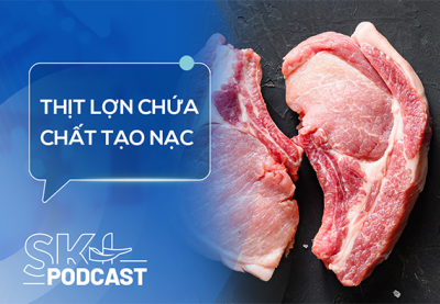 Podcast: Thịt lợn chứa chất tạo nạc nguy hiểm ra sao?