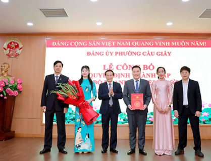 Công bố quyết định thành lập Đảng bộ Doanh nghiệp phường Cầu Giấy