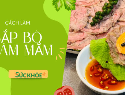 Cách làm món bắp bò ngâm mắm chuẩn vị ngày Tết