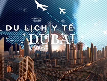 Cách Dubai định hình tương lai du lịch y tế