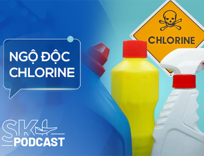 Podcast: Ngộ độc khí chlorine nguy hiểm ra sao?