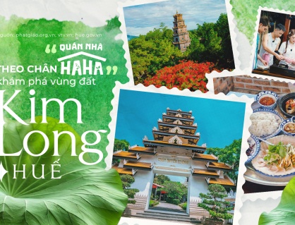 Theo chân 'Quán nhà Haha' khám phá vùng đất Kim Long, Huế