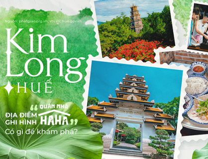 Kim Long - địa điểm 'Quán nhà Haha' ghi hình: Một nơi nên tới