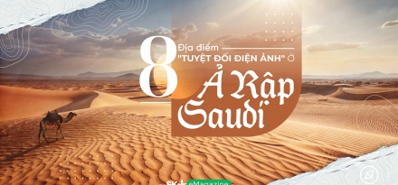 8 địa điểm 'tuyệt đối điện ảnh' ở Ả Rập Saudi