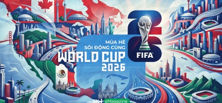 Mùa Hè sôi động cùng World Cup 2026