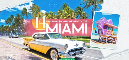 14 trải nghiệm mùa hè nên thử ở Miami