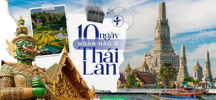 10 ngày hoàn hảo ở Thái Lan