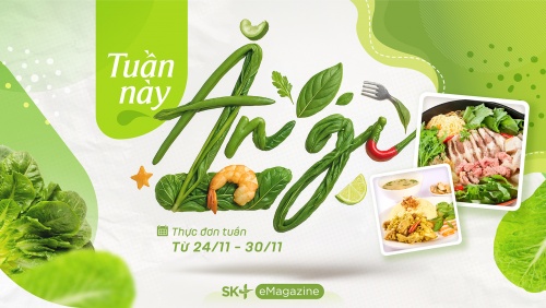 Tham khảo thực đơn thay đổi bữa cơm gia đình cả tuần