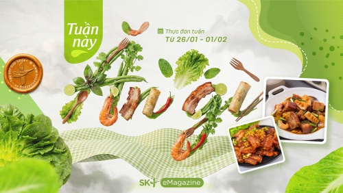 Lên sẵn thực đơn cả tuần dễ nấu, thơm ngon và tốt cho sức khỏe