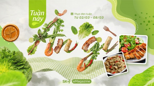 Thực đơn tuần mới toàn bữa ngon 