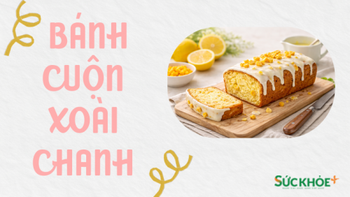 Infographic: Nhâm nhi cuối tuần với món bánh cuộn xoài chanh