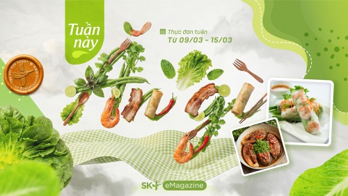 Ăn ngon suốt tuần với thực đơn hấp dẫn, độc đáo 