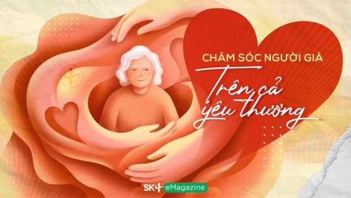 Chăm sóc người già: Trên cả yêu thương