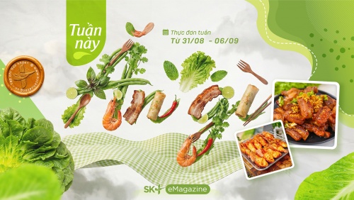 Thực đơn tuần mới vừa dễ nấu lại vừa ngon