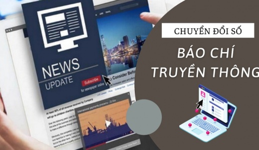 “Chuyển đổi số” & mục tiêu đặt ra cho báo chí