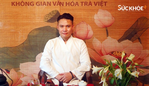 Trà nhân Đỗ Thanh Sơn: “Người trẻ nên thử và chạm vào trà”
